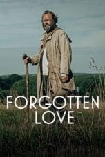 Nonton film Forgotten Love (2023) terbaru di Dutamovie21 Nonton film Forgotten Love (2023) terbaru di Dutamovie21