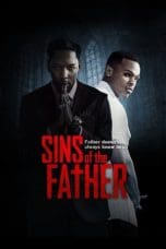 Nonton film Sins of the Father (2022) terbaru di Dutamovie21 Nonton film Sins of the Father (2022) terbaru di Dutamovie21