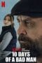 Nonton film 10 Days of a Bad Man (2023) terbaru di Dutamovie21 Nonton film 10 Days of a Bad Man (2023) terbaru di Dutamovie21