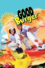 Nonton film Good Burger (1997) terbaru di Dutamovie21 Nonton film Good Burger (1997) terbaru di Dutamovie21
