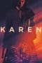 Nonton film Karen (2021) terbaru di Dutamovie21 Nonton film Karen (2021) terbaru di Dutamovie21