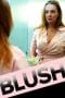 Nonton film Blush (2019) terbaru di Dutamovie21 Nonton film Blush (2019) terbaru di Dutamovie21