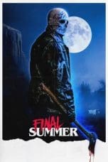 Nonton film Final Summer (2022) terbaru di Dutamovie21 Nonton film Final Summer (2022) terbaru di Dutamovie21