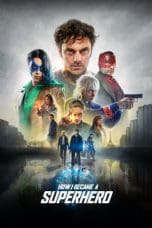 Nonton film How I Became a Superhero (2020) terbaru di Dutamovie21 Nonton film How I Became a Superhero (2020) terbaru di Dutamovie21