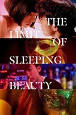Nonton film The Limit of Sleeping Beauty (2017) terbaru di Dutamovie21 Nonton film The Limit of Sleeping Beauty (2017) terbaru di Dutamovie21