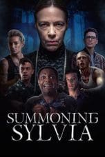 Nonton film Summoning Sylvia (2023) terbaru di Dutamovie21 Nonton film Summoning Sylvia (2023) terbaru di Dutamovie21