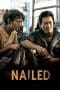 Nonton film Nailed (2019) terbaru di Dutamovie21 Nonton film Nailed (2019) terbaru di Dutamovie21