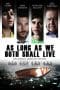 Nonton film As Long As We Both Shall Live (2019) terbaru di Dutamovie21