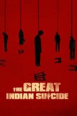 Nonton film The Great Indian Suicide (2023) terbaru di Dutamovie21 Nonton film The Great Indian Suicide (2023) terbaru di Dutamovie21