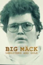 Nonton film Big Mäck: Gangsters and Gold (2023) terbaru di Dutamovie21 Nonton film Big Mäck: Gangsters and Gold (2023) terbaru di Dutamovie21