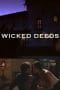 Nonton film Wicked Deeds (2016) terbaru di Dutamovie21 Nonton film Wicked Deeds (2016) terbaru di Dutamovie21