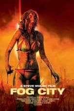 Nonton film Fog City (2023) terbaru di Dutamovie21 Nonton film Fog City (2023) terbaru di Dutamovie21