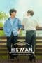 Nonton film His Man Season 1 (2022) terbaru di Dutamovie21 Nonton film His Man Season 1 (2022) terbaru di Dutamovie21