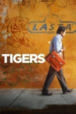 Nonton film Tigers (2014) terbaru di Dutamovie21 Nonton film Tigers (2014) terbaru di Dutamovie21