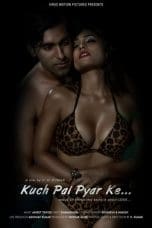 Nonton film Kuch Pal Pyar Ke (2018) terbaru di Dutamovie21 Nonton film Kuch Pal Pyar Ke (2018) terbaru di Dutamovie21