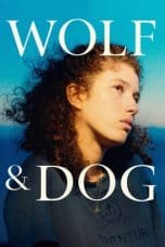 Nonton film Wolf and Dog (2023) terbaru di Dutamovie21 Nonton film Wolf and Dog (2023) terbaru di Dutamovie21