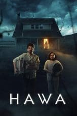 Nonton film Hawa (2023) terbaru di Dutamovie21 Nonton film Hawa (2023) terbaru di Dutamovie21