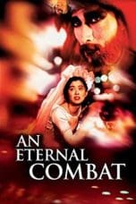 Nonton film An Eternal Combat (1991) terbaru di Dutamovie21 Nonton film An Eternal Combat (1991) terbaru di Dutamovie21