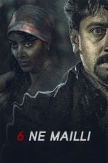 Nonton film 6ne Maili (2018) terbaru di Dutamovie21 Nonton film 6ne Maili (2018) terbaru di Dutamovie21