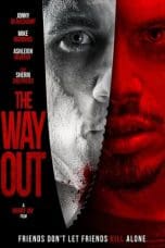 Nonton film The Way Out (2022) terbaru di Dutamovie21 Nonton film The Way Out (2022) terbaru di Dutamovie21