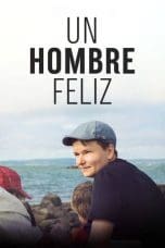 Nonton film A Happy Man (2023) terbaru di Dutamovie21 Nonton film A Happy Man (2023) terbaru di Dutamovie21