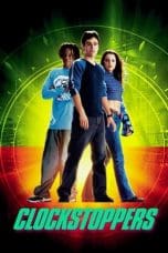 Nonton film Clockstoppers (2002) terbaru di Dutamovie21 Nonton film Clockstoppers (2002) terbaru di Dutamovie21