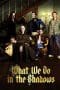 Nonton film What We Do in the Shadows (2014) terbaru di Dutamovie21 Nonton film What We Do in the Shadows (2014) terbaru di Dutamovie21