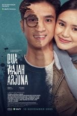 Nonton film Dua Wajah Arjuna (2023) terbaru di Dutamovie21