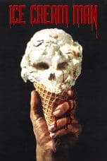 Nonton film Ice Cream Man (1995) terbaru di Dutamovie21 Nonton film Ice Cream Man (1995) terbaru di Dutamovie21