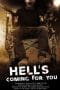 Nonton film Hell’s Coming for You (2023) terbaru di Dutamovie21