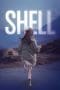 Nonton film Shell (2012) terbaru di Dutamovie21 Nonton film Shell (2012) terbaru di Dutamovie21