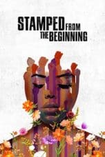 Nonton film Stamped from the Beginning (2023) terbaru di Dutamovie21 Nonton film Stamped from the Beginning (2023) terbaru di Dutamovie21