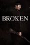 Nonton film Broken (2014) terbaru di Dutamovie21 Nonton film Broken (2014) terbaru di Dutamovie21