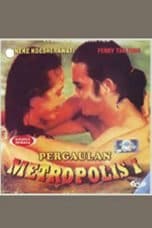 Nonton film Pergaulan metropolis (1994) terbaru di Dutamovie21