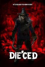Nonton film Die’ced (2023) terbaru di Dutamovie21 Nonton film Die’ced (2023) terbaru di Dutamovie21