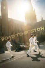 Nonton film Road to Boston (2023) terbaru di Dutamovie21 Nonton film Road to Boston (2023) terbaru di Dutamovie21