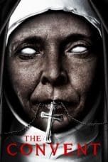 Nonton film The Convent (2018) terbaru di Dutamovie21 Nonton film The Convent (2018) terbaru di Dutamovie21