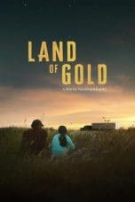 Nonton film Land of Gold (2023) terbaru di Dutamovie21 Nonton film Land of Gold (2023) terbaru di Dutamovie21