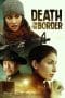 Nonton film Death on the Border (2023) terbaru di Dutamovie21 Nonton film Death on the Border (2023) terbaru di Dutamovie21