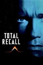 Nonton film Total Recall (1990) terbaru di Dutamovie21 Nonton film Total Recall (1990) terbaru di Dutamovie21