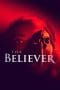 Nonton film The Believer (2021) terbaru di Dutamovie21 Nonton film The Believer (2021) terbaru di Dutamovie21