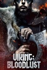Nonton film Vikings: Bloodlust (2023) terbaru di Dutamovie21 Nonton film Vikings: Bloodlust (2023) terbaru di Dutamovie21