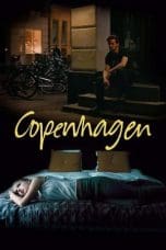 Nonton film Copenhagen (2014) terbaru di Dutamovie21 Nonton film Copenhagen (2014) terbaru di Dutamovie21