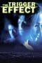 Nonton film The Trigger Effect (1996) terbaru di Dutamovie21 Nonton film The Trigger Effect (1996) terbaru di Dutamovie21