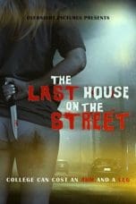 Nonton film The Last House on the Street (2021) terbaru di Dutamovie21 Nonton film The Last House on the Street (2021) terbaru di Dutamovie21