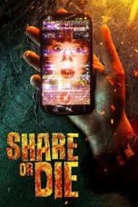 Nonton film Share or Die (2021) terbaru di Dutamovie21 Nonton film Share or Die (2021) terbaru di Dutamovie21
