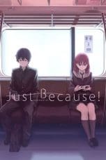 Nonton film Just Because! (2017) terbaru di Dutamovie21 Nonton film Just Because! (2017) terbaru di Dutamovie21