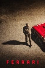 Nonton film Ferrari (2023) terbaru di Dutamovie21 Nonton film Ferrari (2023) terbaru di Dutamovie21