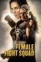 Nonton film Female Fight Squad (2017) terbaru di Dutamovie21 Nonton film Female Fight Squad (2017) terbaru di Dutamovie21