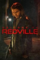 Nonton film Welcome to Redville (2023) terbaru di Dutamovie21